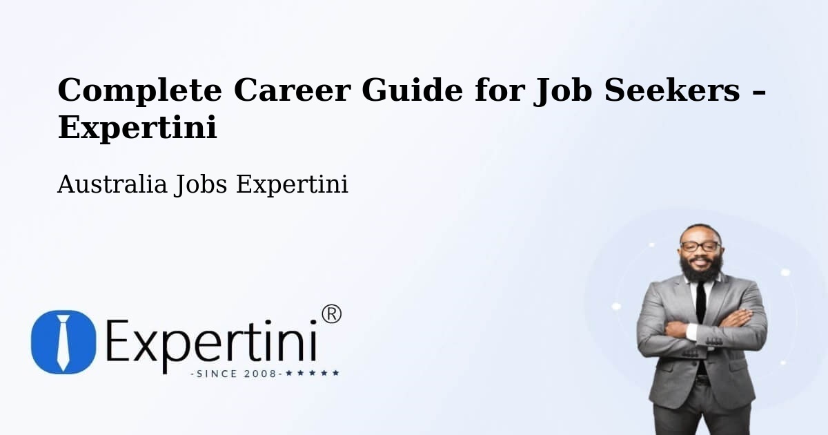 Career Guide for Job Seekers – Mckail - Mckail, Australia Jobs Expertini